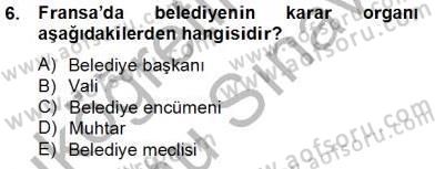 Mahalli İdareler Maliyesi Dersi 2012 - 2013 Yılı (Final) Dönem Sonu Sınav Soruları 6. Soru