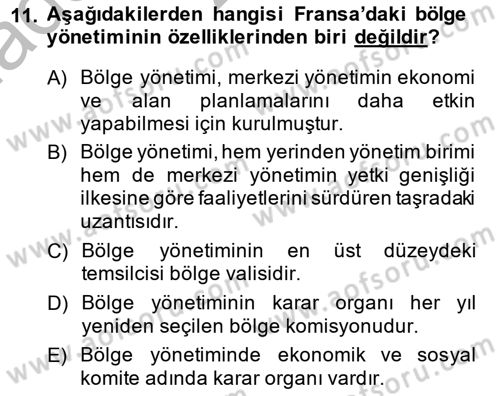 Mahalli İdareler Maliyesi Dersi 2013 - 2014 Yılı (Vize) Ara Sınav Soruları 11. Soru