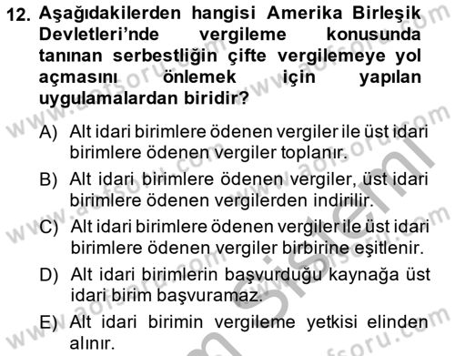 Mahalli İdareler Maliyesi Dersi 2013 - 2014 Yılı (Vize) Ara Sınav Soruları 12. Soru