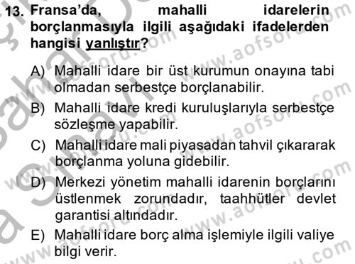 Mahalli İdareler Maliyesi Dersi 2013 - 2014 Yılı (Vize) Ara Sınav Soruları 13. Soru