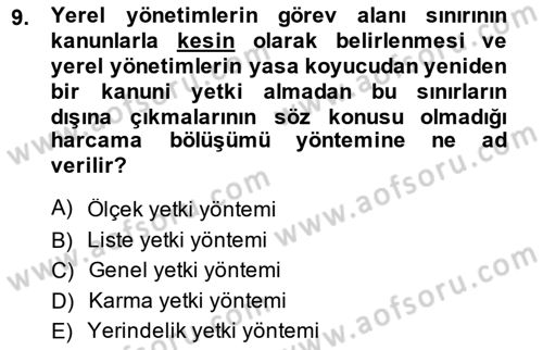 Mahalli İdareler Maliyesi Dersi 2013 - 2014 Yılı (Vize) Ara Sınav Soruları 9. Soru