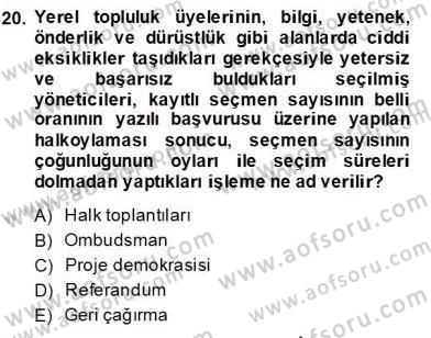 Mahalli İdareler Maliyesi Dersi 2013 - 2014 Yılı (Final) Dönem Sonu Sınav Soruları 20. Soru