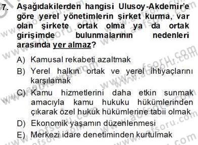 Mahalli İdareler Maliyesi Dersi 2013 - 2014 Yılı (Final) Dönem Sonu Sınav Soruları 7. Soru