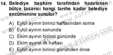 Mahalli İdareler Maliyesi Dersi 2013 - 2014 Yılı Tek Ders Sınav Soruları 14. Soru