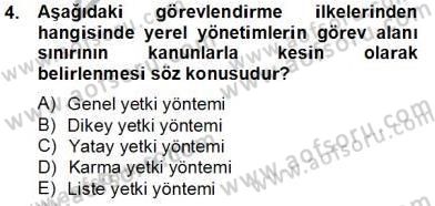 Mahalli İdareler Maliyesi Dersi 2013 - 2014 Yılı Tek Ders Sınav Soruları 4. Soru