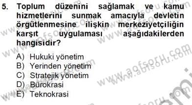 Mahalli İdareler Maliyesi Dersi 2013 - 2014 Yılı Tek Ders Sınav Soruları 5. Soru