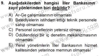 Mahalli İdareler Maliyesi Dersi 2013 - 2014 Yılı Tek Ders Sınav Soruları 9. Soru
