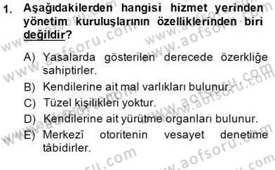 Mahalli İdareler Maliyesi Dersi 2014 - 2015 Yılı (Vize) Ara Sınav Soruları 1. Soru