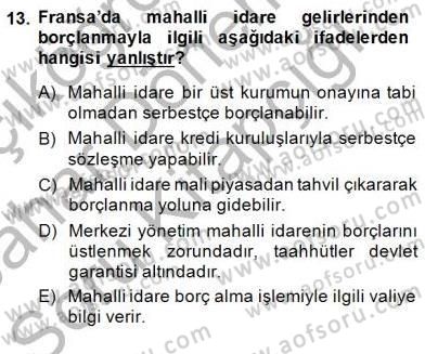 Mahalli İdareler Maliyesi Dersi 2014 - 2015 Yılı (Vize) Ara Sınav Soruları 13. Soru