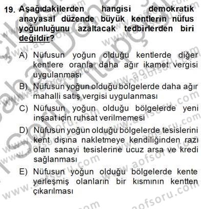 Mahalli İdareler Maliyesi Dersi 2014 - 2015 Yılı (Vize) Ara Sınav Soruları 19. Soru