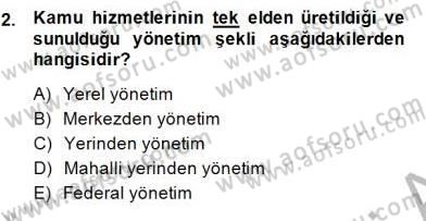 Mahalli İdareler Maliyesi Dersi 2014 - 2015 Yılı (Vize) Ara Sınav Soruları 2. Soru