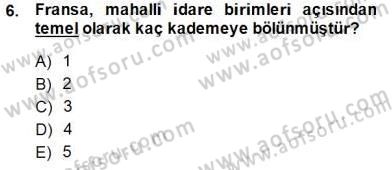 Mahalli İdareler Maliyesi Dersi 2014 - 2015 Yılı (Final) Dönem Sonu Sınav Soruları 6. Soru
