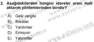Mahalli İdareler Maliyesi Dersi 2015 - 2016 Yılı (Final) Dönem Sonu Sınav Soruları 2. Soru