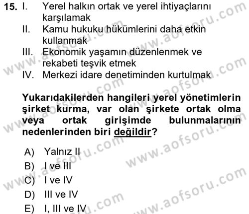 Mahalli İdareler Maliyesi Dersi 2016 - 2017 Yılı (Vize) Ara Sınav Soruları 15. Soru