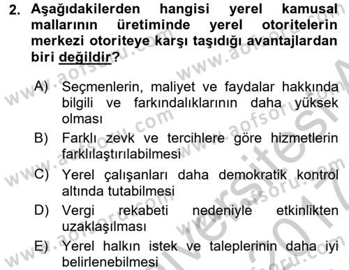 Mahalli İdareler Maliyesi Dersi 2016 - 2017 Yılı (Vize) Ara Sınav Soruları 2. Soru