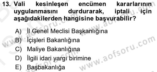 Mahalli İdareler Maliyesi Dersi 2017 - 2018 Yılı (Final) Dönem Sonu Sınav Soruları 13. Soru