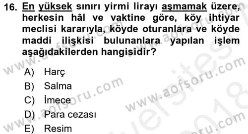 Mahalli İdareler Maliyesi Dersi 2017 - 2018 Yılı (Final) Dönem Sonu Sınav Soruları 16. Soru