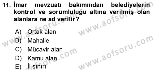 Mahalli İdareler Maliyesi Dersi 2018 - 2019 Yılı 3 Ders Sınav Soruları 11. Soru