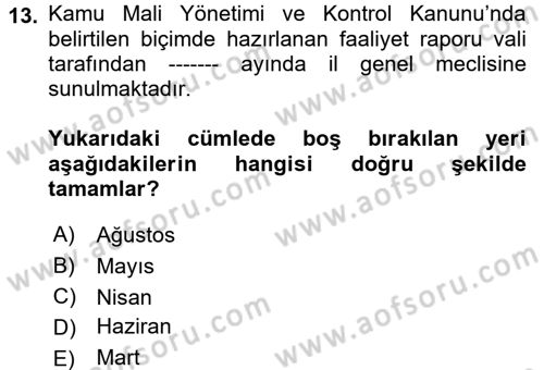Mahalli İdareler Maliyesi Dersi 2018 - 2019 Yılı 3 Ders Sınav Soruları 13. Soru