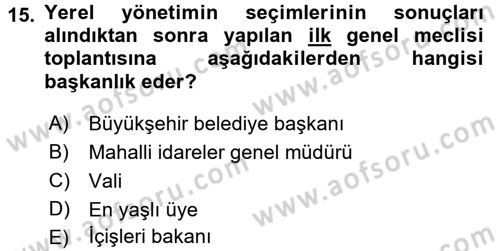 Mahalli İdareler Maliyesi Dersi 2018 - 2019 Yılı 3 Ders Sınav Soruları 15. Soru