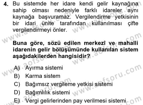 Mahalli İdareler Maliyesi Dersi 2018 - 2019 Yılı 3 Ders Sınav Soruları 4. Soru
