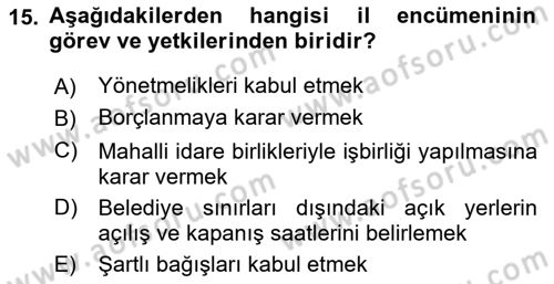 Mahalli İdareler Maliyesi Dersi 2018 - 2019 Yılı (Final) Dönem Sonu Sınav Soruları 15. Soru