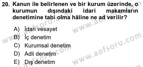 Mahalli İdareler Maliyesi Dersi 2018 - 2019 Yılı (Final) Dönem Sonu Sınav Soruları 20. Soru