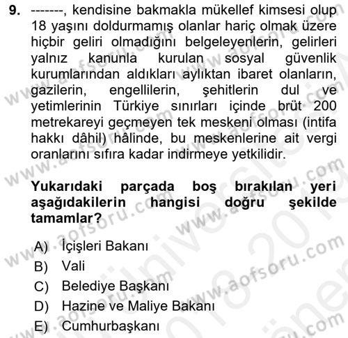 Mahalli İdareler Maliyesi Dersi 2018 - 2019 Yılı (Final) Dönem Sonu Sınav Soruları 9. Soru