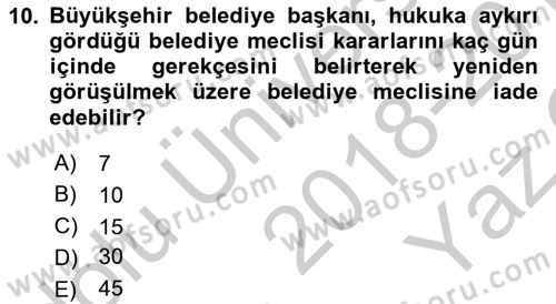 Mahalli İdareler Maliyesi Dersi 2018 - 2019 Yılı Yaz Okulu Sınav Soruları 10. Soru