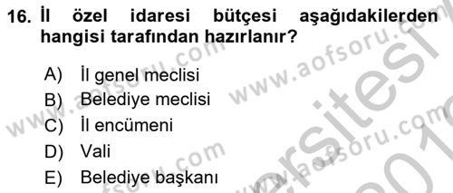 Mahalli İdareler Maliyesi Dersi 2018 - 2019 Yılı Yaz Okulu Sınav Soruları 16. Soru