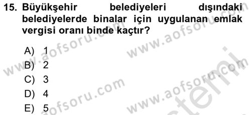 Mahalli İdareler Maliyesi Dersi 2020 - 2021 Yılı Yaz Okulu Sınav Soruları 15. Soru
