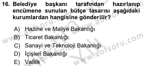 Mahalli İdareler Maliyesi Dersi 2020 - 2021 Yılı Yaz Okulu Sınav Soruları 16. Soru