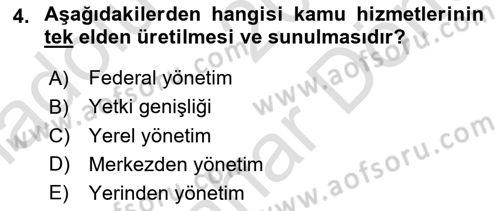 Mahalli İdareler Maliyesi Dersi 2021 - 2022 Yılı (Final) Dönem Sonu Sınav Soruları 4. Soru