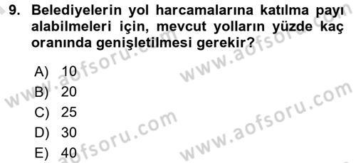 Mahalli İdareler Maliyesi Dersi 2021 - 2022 Yılı (Final) Dönem Sonu Sınav Soruları 9. Soru