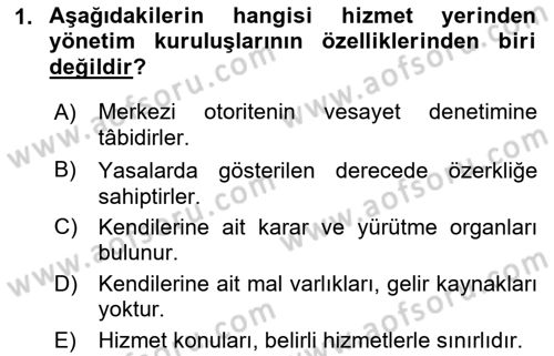 Mahalli İdareler Maliyesi Dersi 2021 - 2022 Yılı Yaz Okulu Sınav Soruları 1. Soru