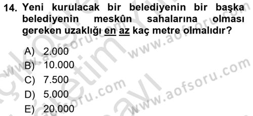 Mahalli İdareler Maliyesi Dersi 2021 - 2022 Yılı Yaz Okulu Sınav Soruları 14. Soru