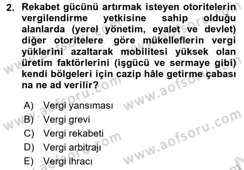 Mahalli İdareler Maliyesi Dersi 2022 - 2023 Yılı Yaz Okulu Sınav Soruları 2. Soru