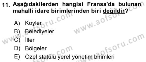 Mahalli İdareler Maliyesi Dersi 2023 - 2024 Yılı (Vize) Ara Sınav Soruları 11. Soru
