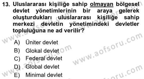 Mahalli İdareler Maliyesi Dersi 2023 - 2024 Yılı (Vize) Ara Sınav Soruları 13. Soru