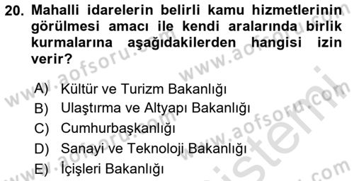 Mahalli İdareler Maliyesi Dersi 2023 - 2024 Yılı (Final) Dönem Sonu Sınav Soruları 20. Soru