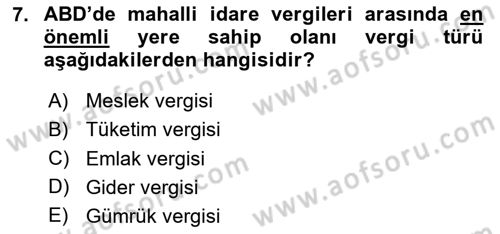 Mahalli İdareler Maliyesi Dersi 2024 - 2025 Yılı Yaz Okulu Sınav Soruları 7. Soru