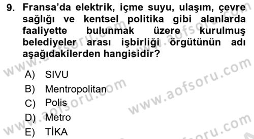 Mahalli İdareler Maliyesi Dersi 2024 - 2025 Yılı Yaz Okulu Sınav Soruları 9. Soru