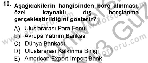 Devlet Borçları Dersi Ara Sınavı Deneme Sınav Soruları 10. Soru