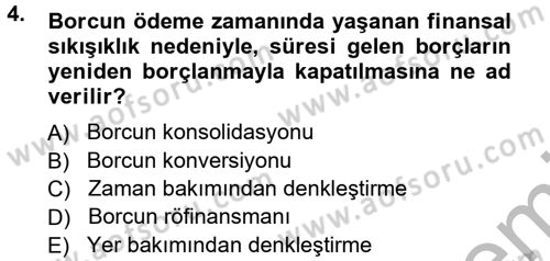 Devlet Borçları Dersi Ara Sınavı Deneme Sınav Soruları 4. Soru