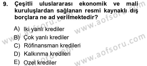 Devlet Borçları Dersi Ara Sınavı Deneme Sınav Soruları 9. Soru