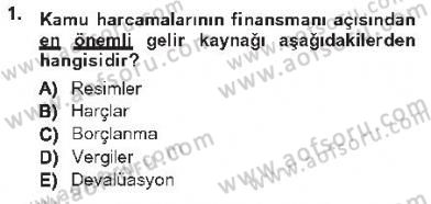 Devlet Borçları Dersi 2012 - 2013 Yılı Tek Ders Sınav Soruları 1. Soru