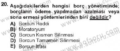 Devlet Borçları Dersi 2012 - 2013 Yılı Tek Ders Sınav Soruları 20. Soru