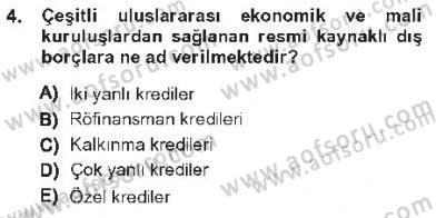 Devlet Borçları Dersi 2012 - 2013 Yılı Tek Ders Sınav Soruları 4. Soru