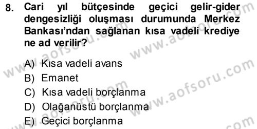 Devlet Borçları Dersi Ara Sınavı Deneme Sınav Soruları 8. Soru