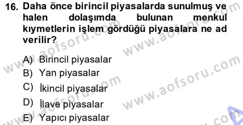 Devlet Borçları Dersi 2013 - 2014 Yılı (Final) Dönem Sonu Sınav Soruları 16. Soru